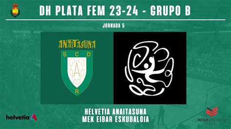 DHP LIGA J05 Helvetia Anaitasuna Vs MEK Eibar Eskubaloia 2023