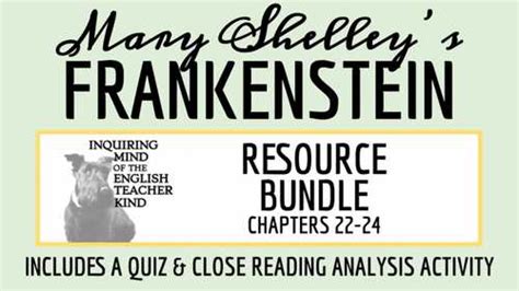 Frankenstein Chapters Through Quiz And Close Reading Bundle