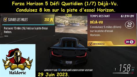 Forza Horizon 5 FH5 Défi Quotidien 1 7 Déjà Vu Conduisez 8 km sur