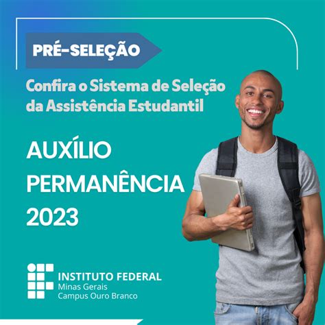 Disponível para consulta a pré seleção do Auxílio Permanência 2023