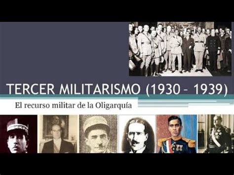 Tercer Militarismo A Os De Crisis Youtube