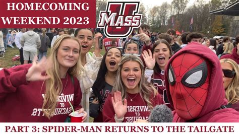 Homecoming Weekend At Umass Amherst Part Spider Man Returns To The