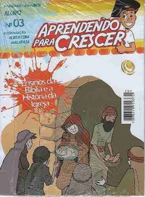 Revista Escola Dominical 6 a 8 Anos Aprendendo para Crescer Nº 3