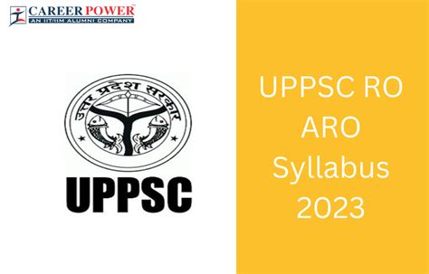 UPPSC RO ARO Syllabus 2024 And Exam Pattern For Prelims And Mains Exam