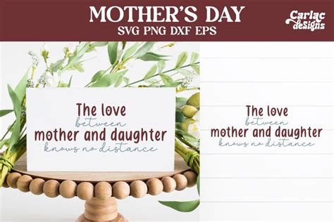 The Love Between Mother And Daughter Svg Mothers Day Svg