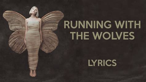 Aurora Running With The Wolves Lyrics Youtube