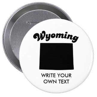 Wyoming State Motto Buttons and Wyoming State Motto Pins