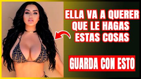 Cosas Que Las Mujeres Desean Youtube