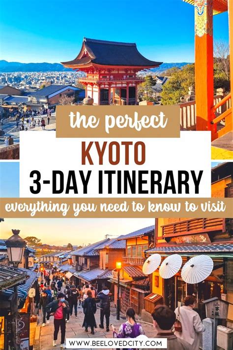 The Perfect Kyoto 3 Day Itinerary Japan Travel Guide Best Travel