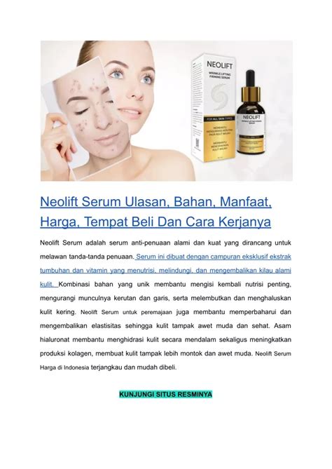 PPT Neolift Serum Ulasan Bahan Manfaat Harga Tempat Beli Dan Cara