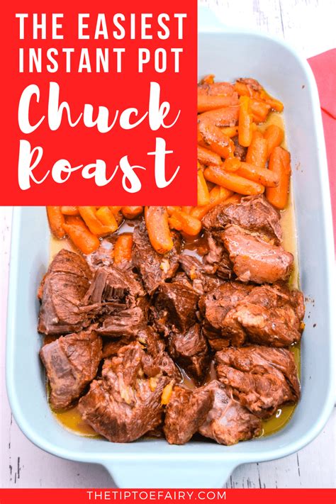 The EASIEST Instant Pot Chuck Roast The TipToe Fairy