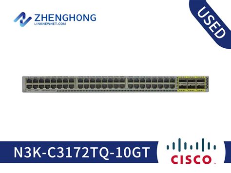 Cisco Nexus 3000 Series Switch N3k C3172tq 10gtlinknewnet