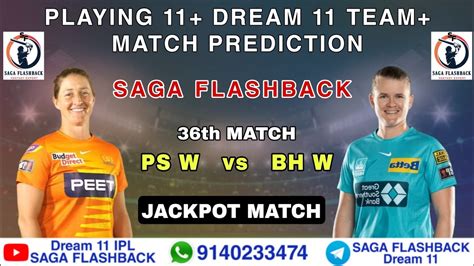 Ps W Vs Bh W Dream11 Prediction Today Perth Scorchers Vs Brisbane Heat