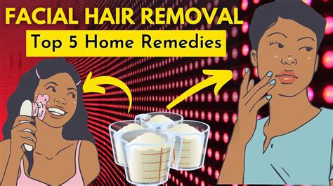 How To Remove Facial Hair At Home Top 5 Home Remedies To Use Facial