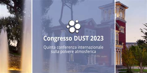 Congresso DUST 2023 5º Conferenza Internazionale sulla Polvere