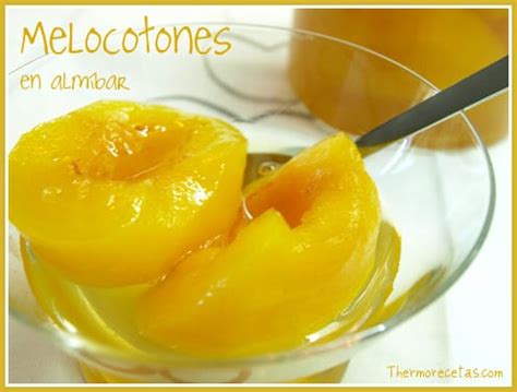 C Mo Hacer Melocot N En Alm Bar Perfecto Con Thermomix