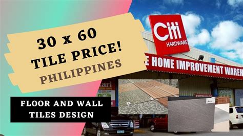 Tiles Price Philippines 30 X 60 Tiles Floor And Wall Tiles CITI