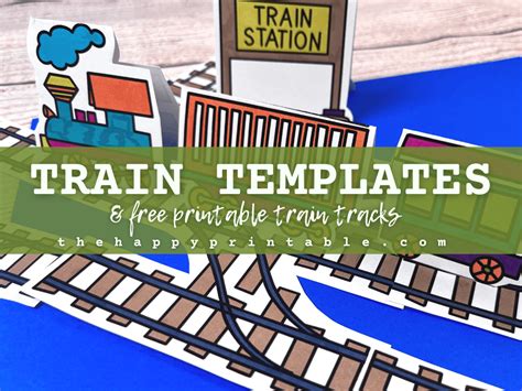 Train Template & Printable Train Track | The Happy Printable