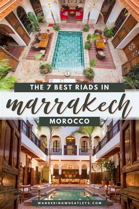 The Best Riads In Marrakech Morocco Wandering Wheatleys