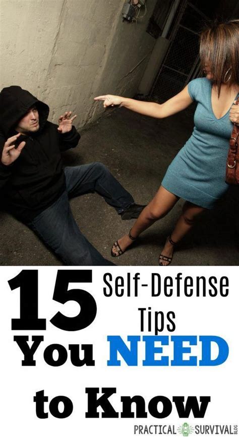 15 Self Defense Tips You Need To Know Make Sure You Know Some Ways To