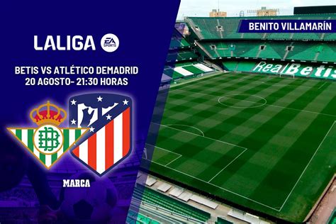 Laliga Ea Sports Betis Atlético De Madrid Horario Y Dónde Ver En Tv