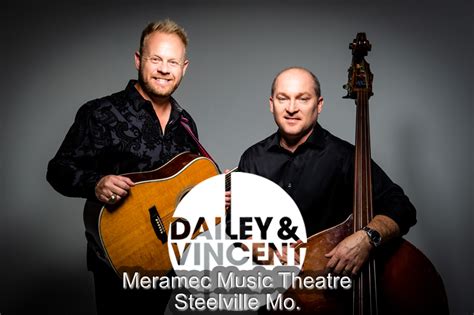 Dailey And Vincent Explore Steelville Missouri