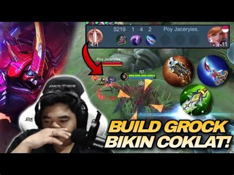 Bikin Musuh Coklat Pake Grock Build Ini Sekali Combo Hilang R