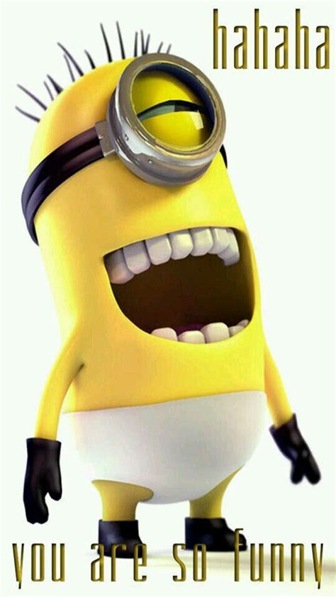 Hahaha Minions Funny Minion Pictures Minions