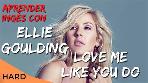 🎵mÚsica Para Aprender InglÉs Completando Canciones 🎧 Ellie Goulding