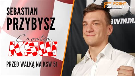 Sebastian Przybysz Przed Walk Na Ksw Z Lemmy Krusi Em Youtube