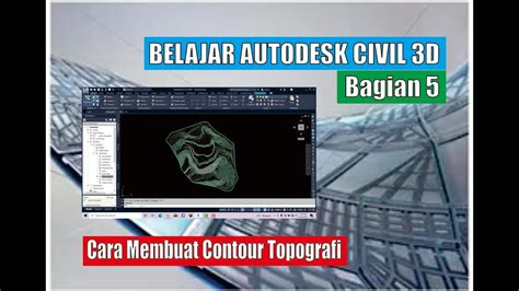 Autodesk Civil 3d Bagian 5 Cara Membuat Kontur Topografi YouTube