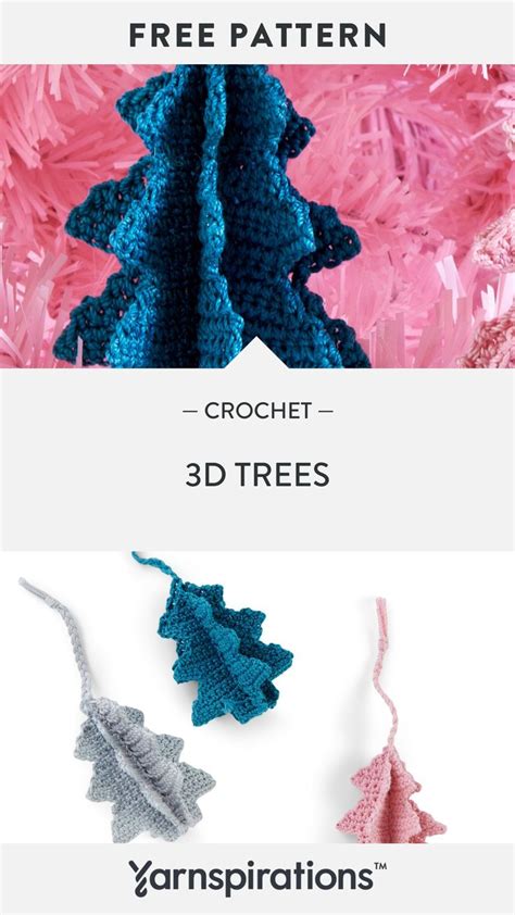 Free Intermediate Aunt Lydia 3D Trees Crochet Pattern Yarnspirations