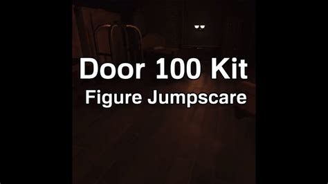 Door 100 Kit Figure Jumpscare YouTube