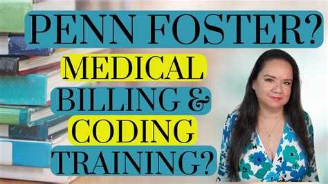 Penn Foster For Medical Billing And Coding Training Youtube