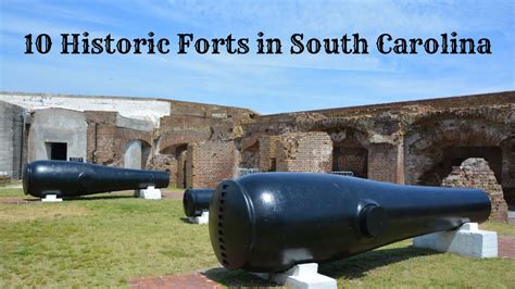 10 Historic Forts in South Carolina - Historic Forts