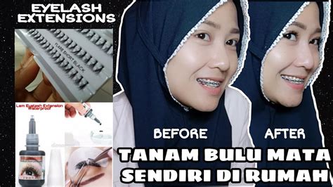 Eyelash Extensions Sendiri Di Rumah Youtube