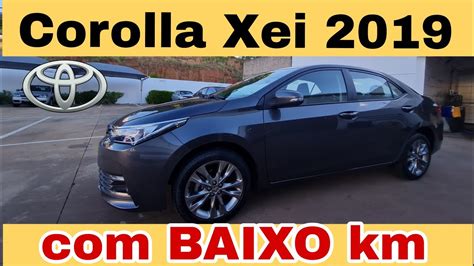 Testei O Toyota Corolla Xei Baixo Km Muito Novo Youtube