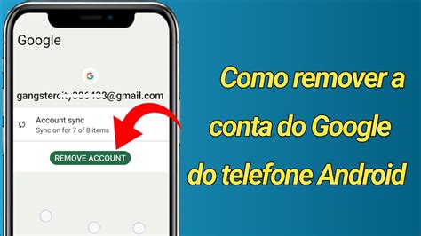 Como Remover A Conta Do Google De Um Telefone Android 2024 Como Sair