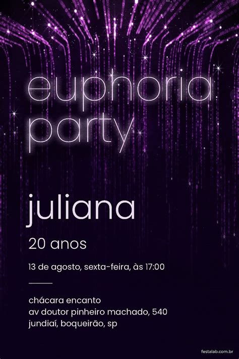 Criar Convite De Anivers Rio Convite Euphoria Party Festalab