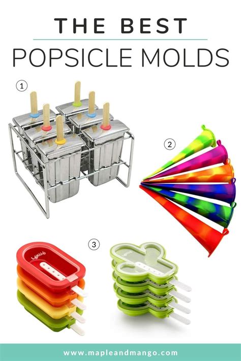 The Best Popsicle Molds For Homemade Popsicles | Maple + Mango