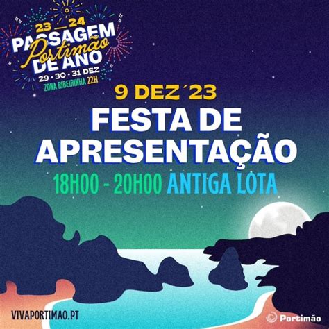 Portimão Festa De Apresentação Da Passagem De Ano Mais Algarve