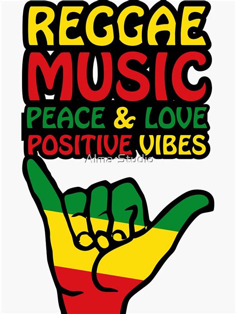 Positive Sayings With Shaka Hand And Reggae Colors Sticker By Alma