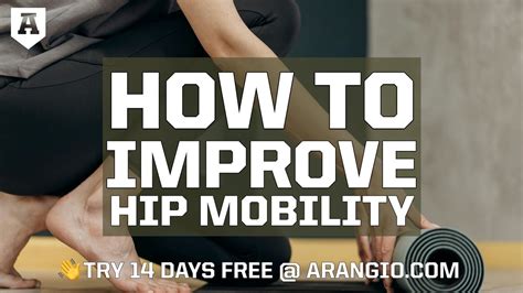 How To Improve Hip Mobility Sharon Arangio