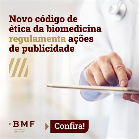 Código De Ética Código Da Biomedicina Regulamenta Ações De Publicidade