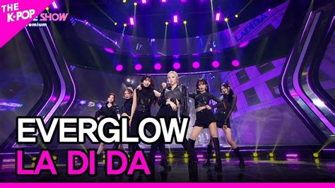 MR Removed EVERGLOW La Di Da The Show 230321 YouTube