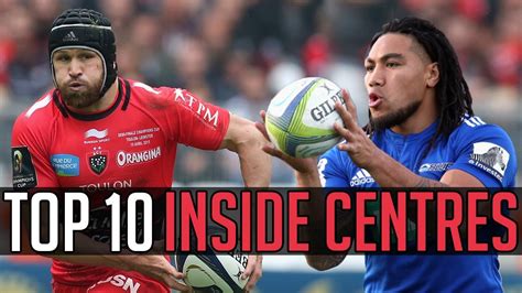 Top Greatest Inside Centres In Rugby Professional Era Youtube