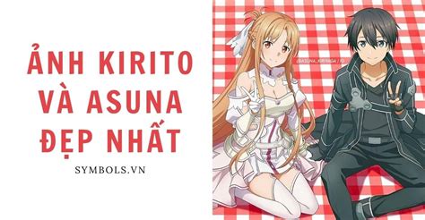 T Ng H P V I H N V H Nh N N Anime Kirito V Asuna Coedo Vn