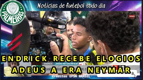 Comentaristas Rasgam Elogios A Endrick Do Palmeiras E Citam A Era