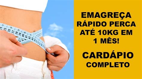 Emagrecer RÁpido 10kg Em 30 Dias CardÁpio Completo Youtube