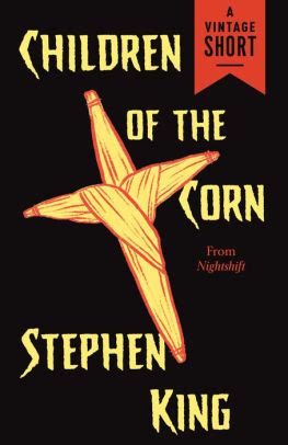 Children of the Corn by Stephen King | NOOK Book (eBook) | Barnes & Noble®